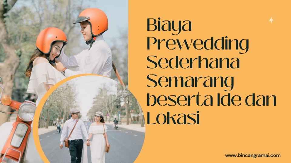 biaya prewedding sederhana semarang